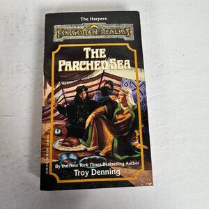 The Parched Sea Troy Denning 1991 First Printing Forgotten Realms Fantasy‎ TSR